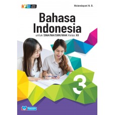 BAHASA INDONESIA SMA/MA/SMK/MAK Kelas XII (K13 Revisi 2017)